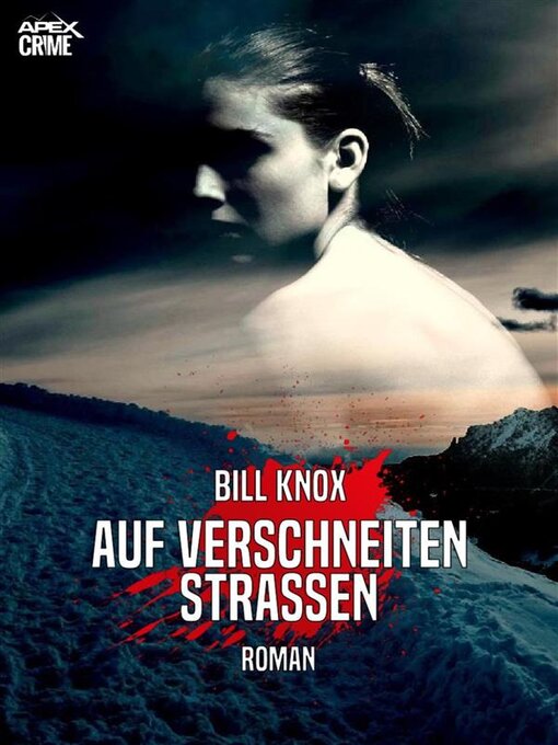 Title details for AUF VERSCHNEITEN STRASSEN by Bill Knox - Available